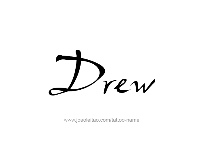 Tattoo Design  Name Drew   