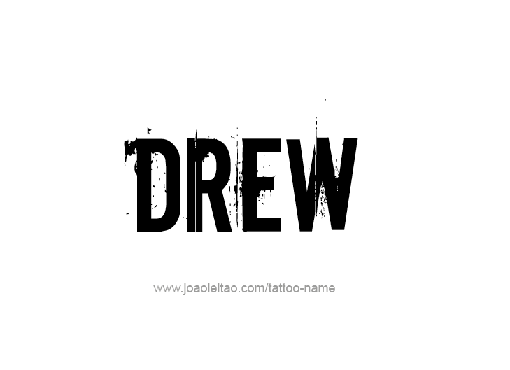 Luxury drew designs Drew Name Tattoo Designs