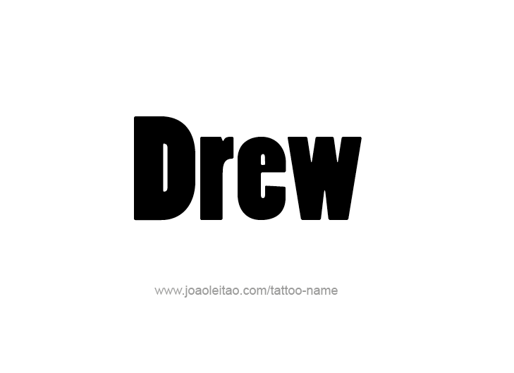 Tattoo Design  Name Drew   