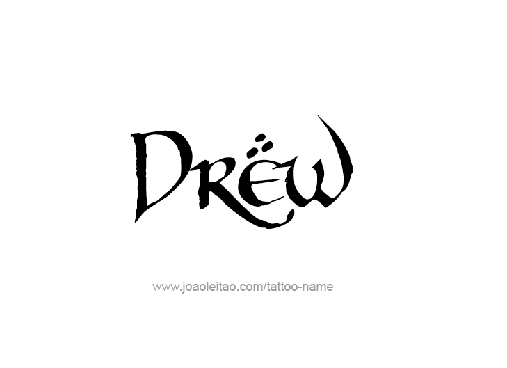 Tattoo Design  Name Drew   