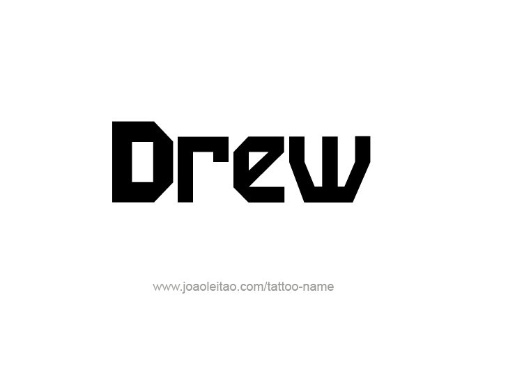 Tattoo Design  Name Drew   