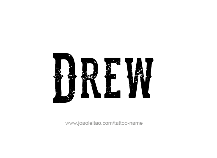 Tattoo Design  Name Drew   