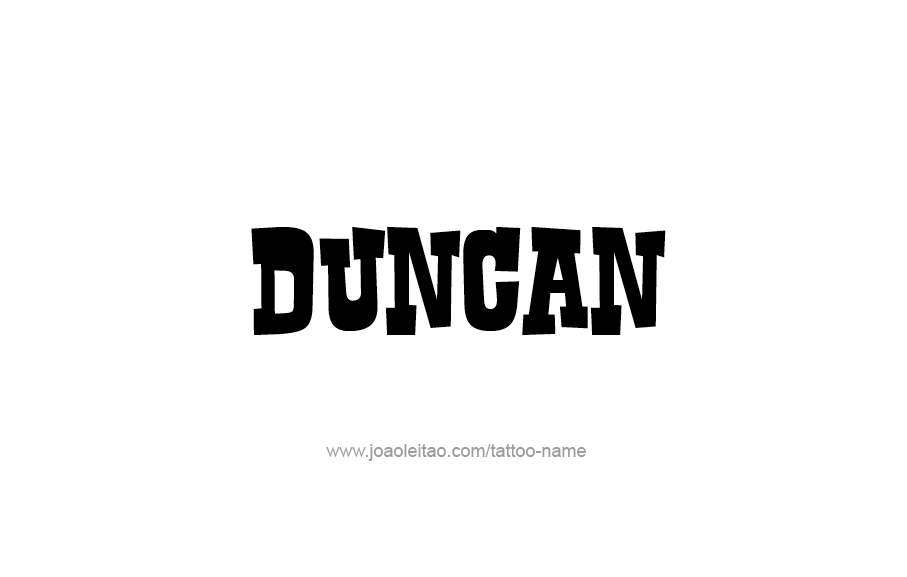 Tattoo Design  Name Duncan   