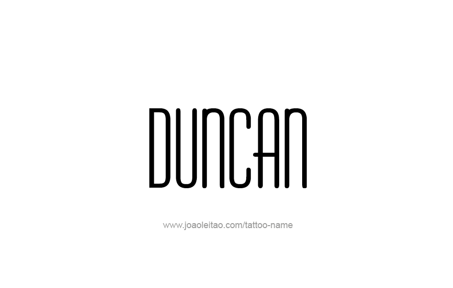 Tattoo Design  Name Duncan   