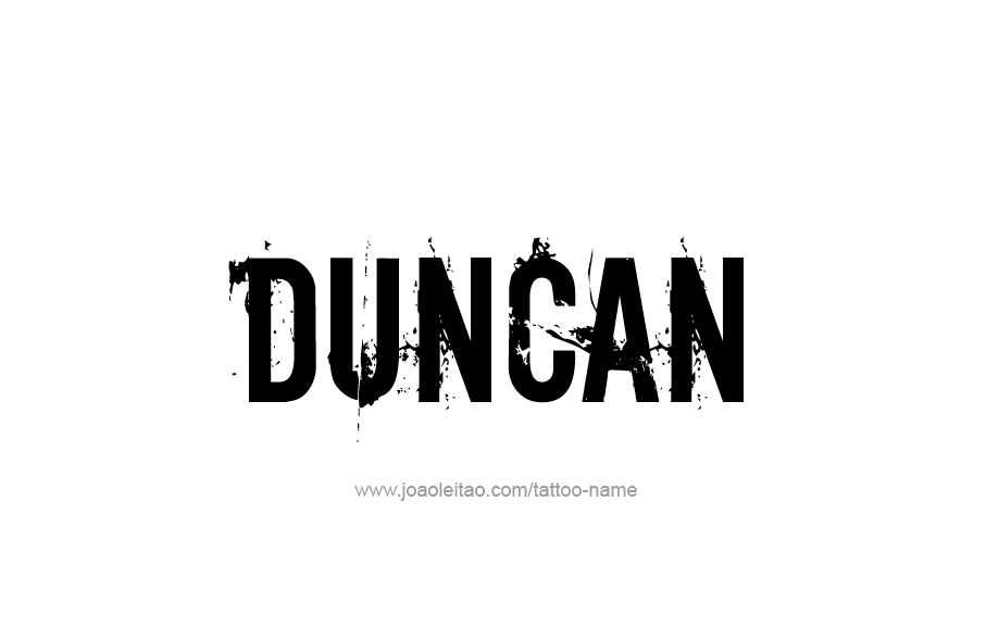 Tattoo Design  Name Duncan   