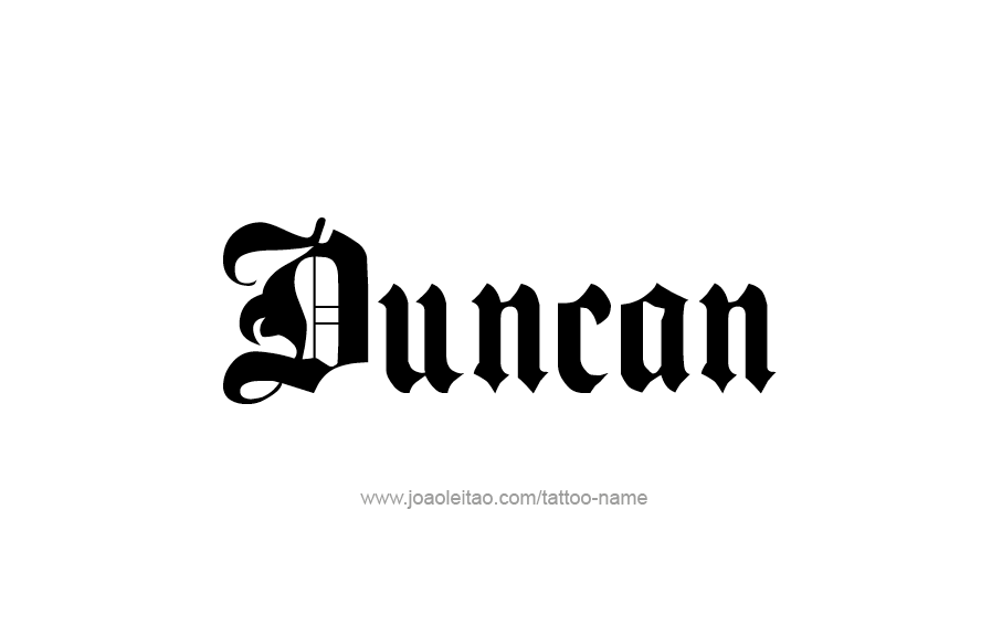 Tattoo Design  Name Duncan   