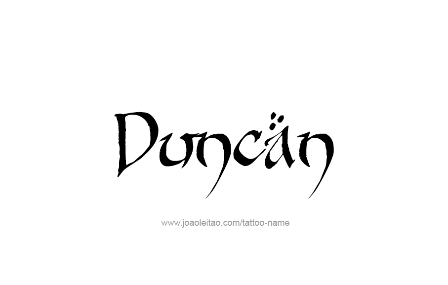 Tattoo Design  Name Duncan   