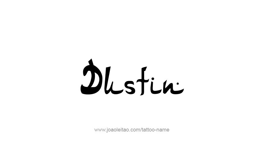 Tattoo Design  Name Dustin   