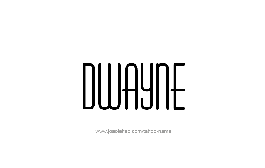 Tattoo Design  Name Dwayne   