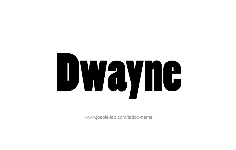 Tattoo Design  Name Dwayne   