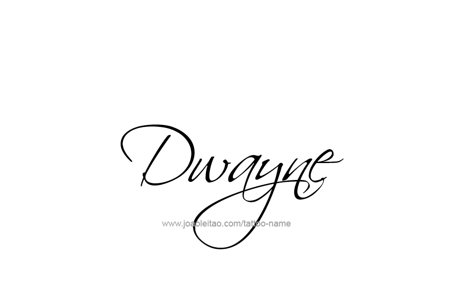 Tattoo Design  Name Dwayne   