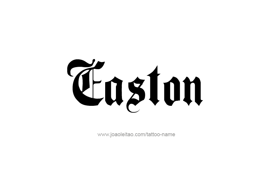 Tattoo Design  Name Easton   