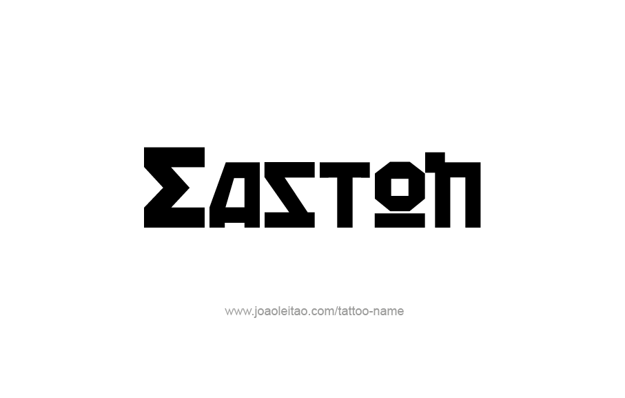 Tattoo Design  Name Easton   