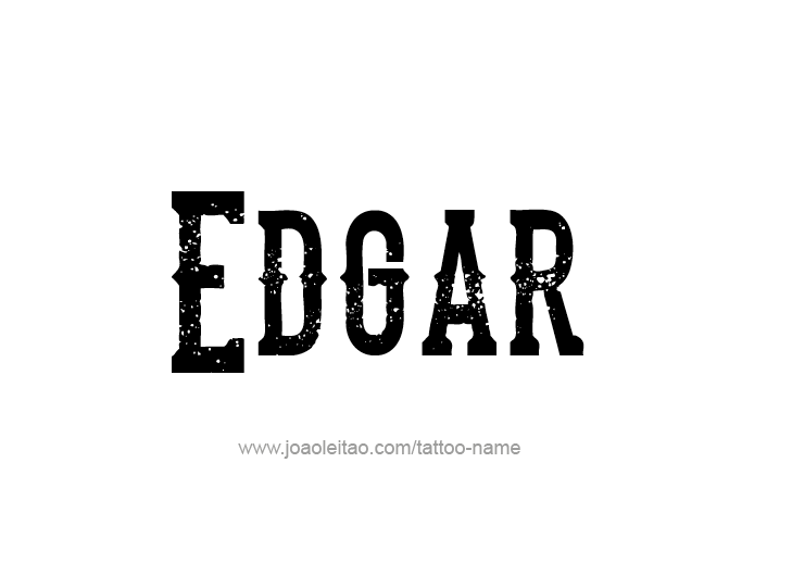 Tattoo Design  Name Edgar   