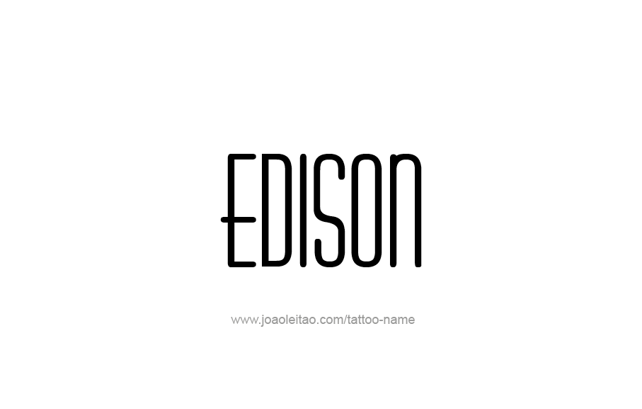 Tattoo Design  Name Edison   