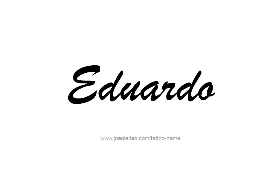 Tattoo Design  Name Eduardo   