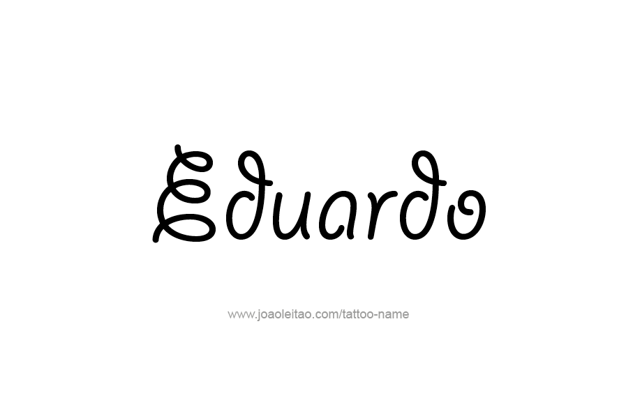 Tattoo Design  Name Eduardo   