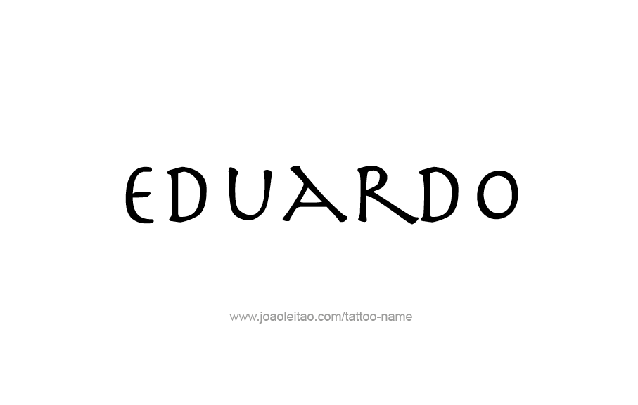 Tattoo Design  Name Eduardo   