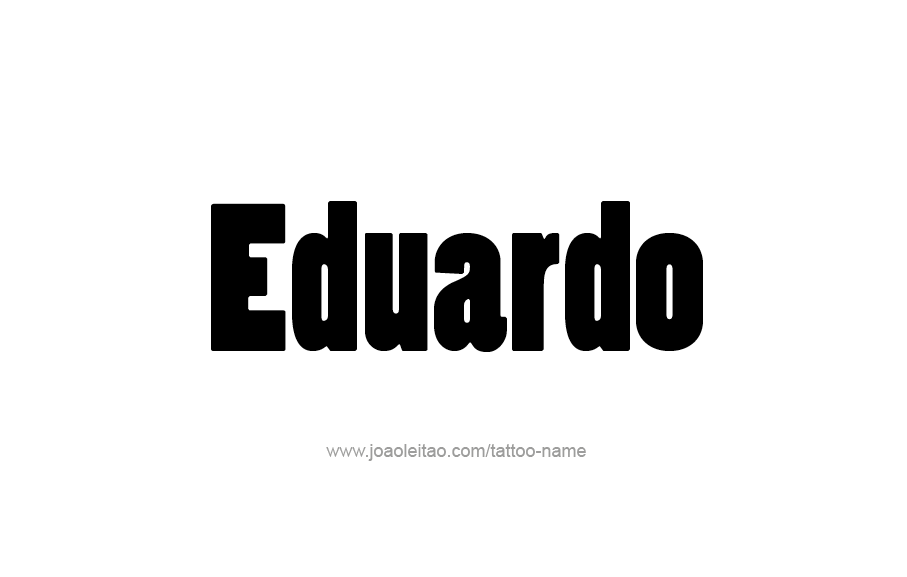 Tattoo Design  Name Eduardo   