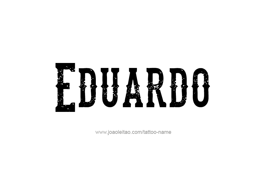 Eduardo Name Tattoo Designs