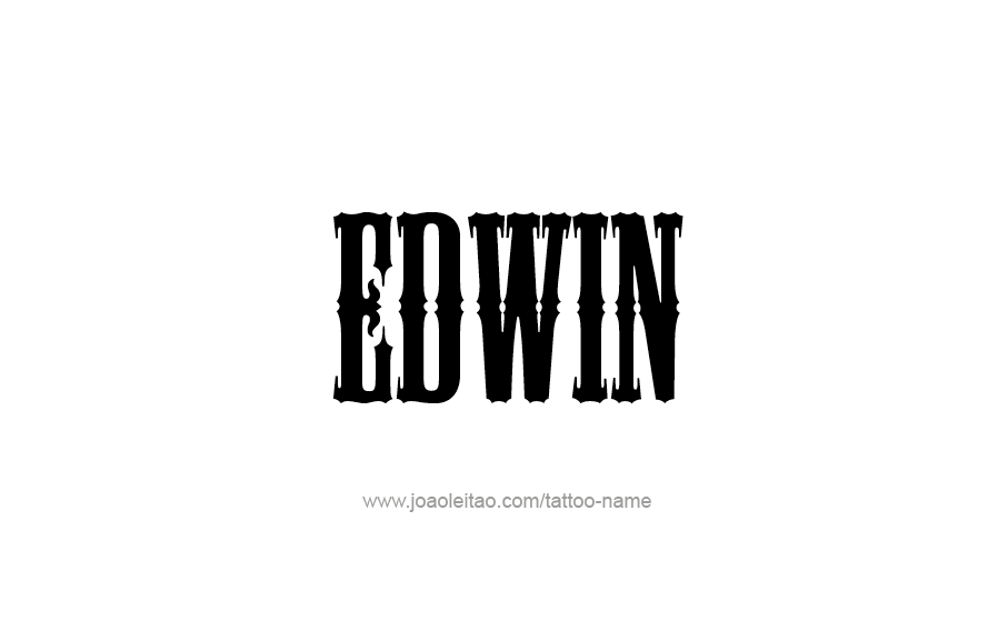 Tattoo Design  Name Edwin   