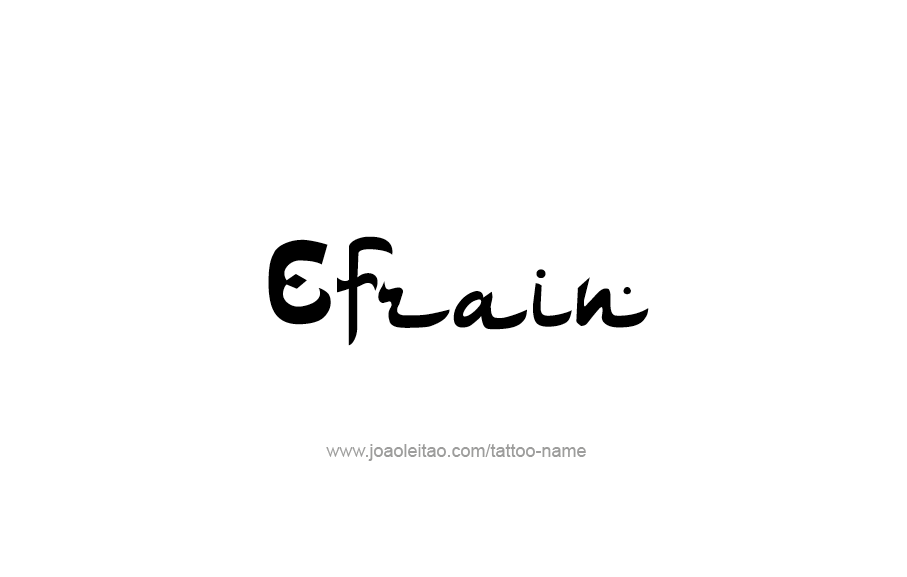 Tattoo Design  Name Efrain   