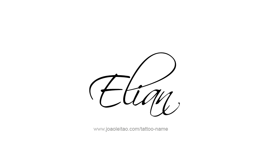 Tattoo Design  Name Elian   