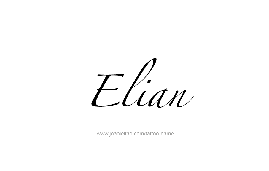 Tattoo Design  Name Elian   