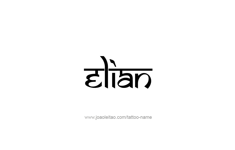 Tattoo Design  Name Elian   