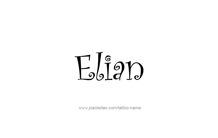 Tattoo Design  Name Elian   