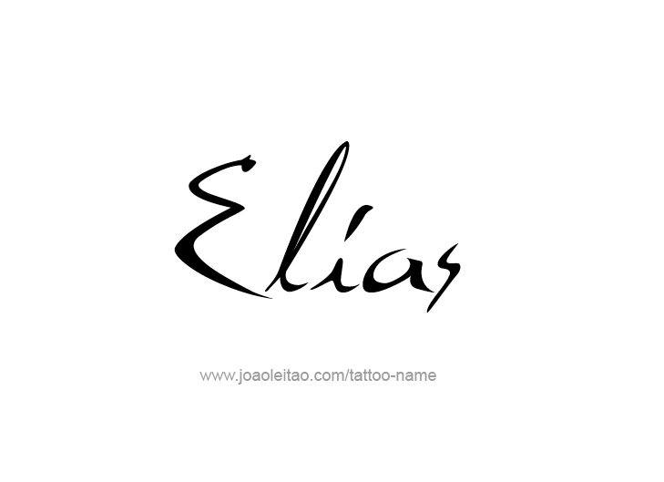 Tattoo Design  Name Elias   