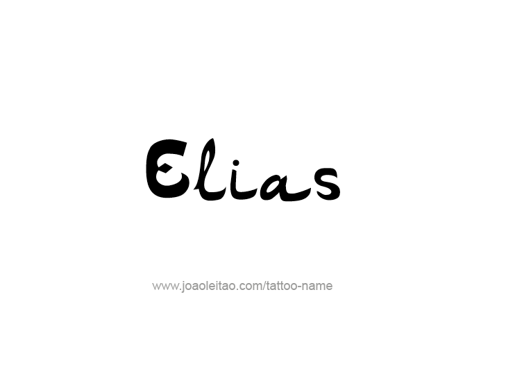 Tattoo Design  Name Elias   