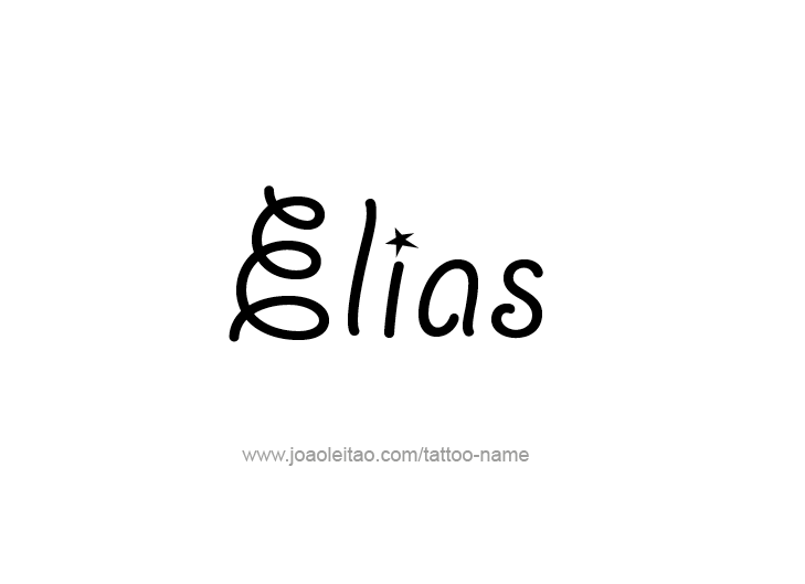 Tattoo Design  Name Elias   