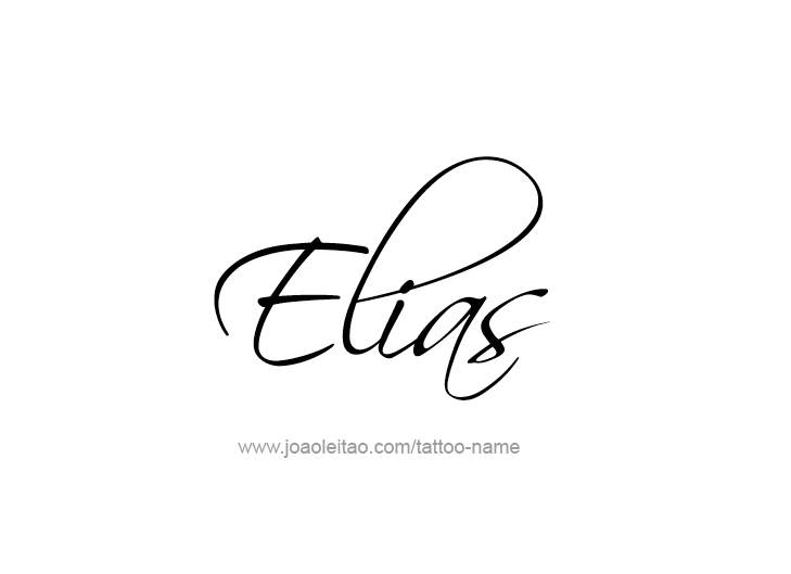 Tattoo Design  Name Elias   