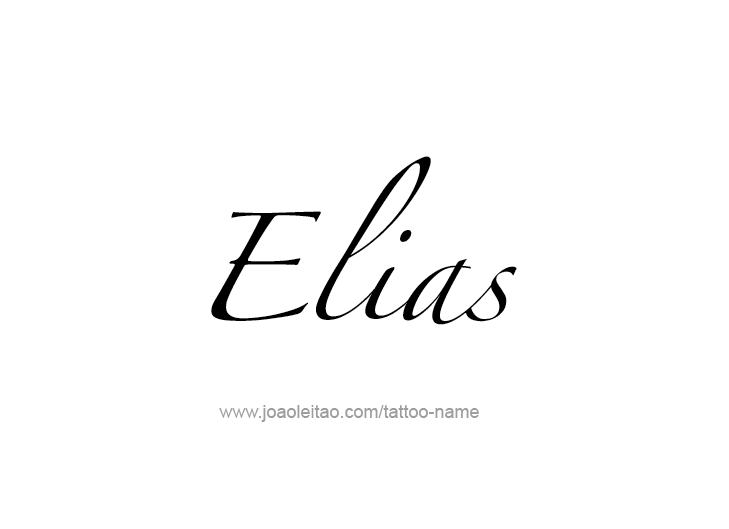 Tattoo Design  Name Elias   