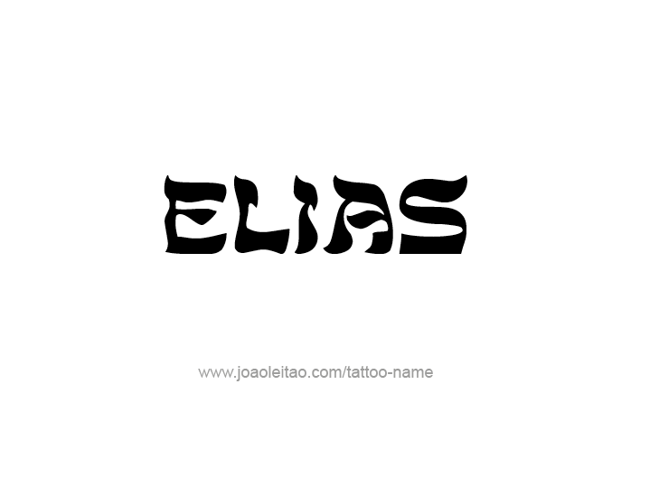 Tattoo Design  Name Elias   