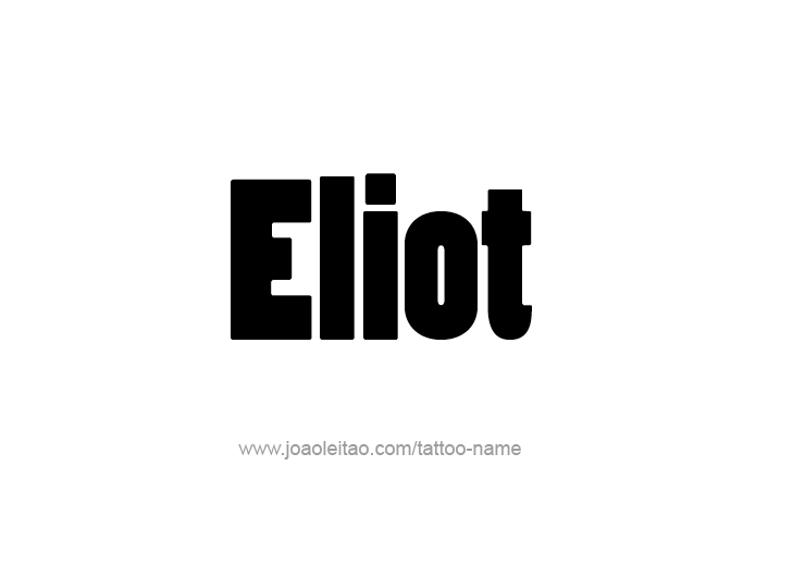 Tattoo Design  Name Eliot   