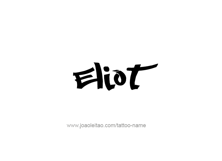 Tattoo Design  Name Eliot   