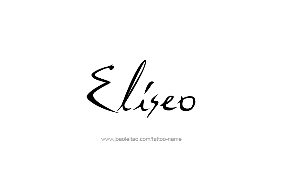 Tattoo Design  Name Eliseo   