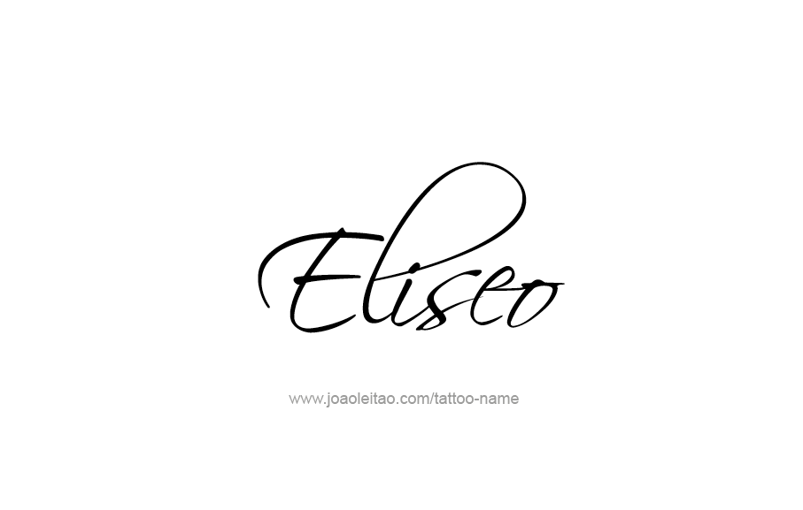 Tattoo Design  Name Eliseo   