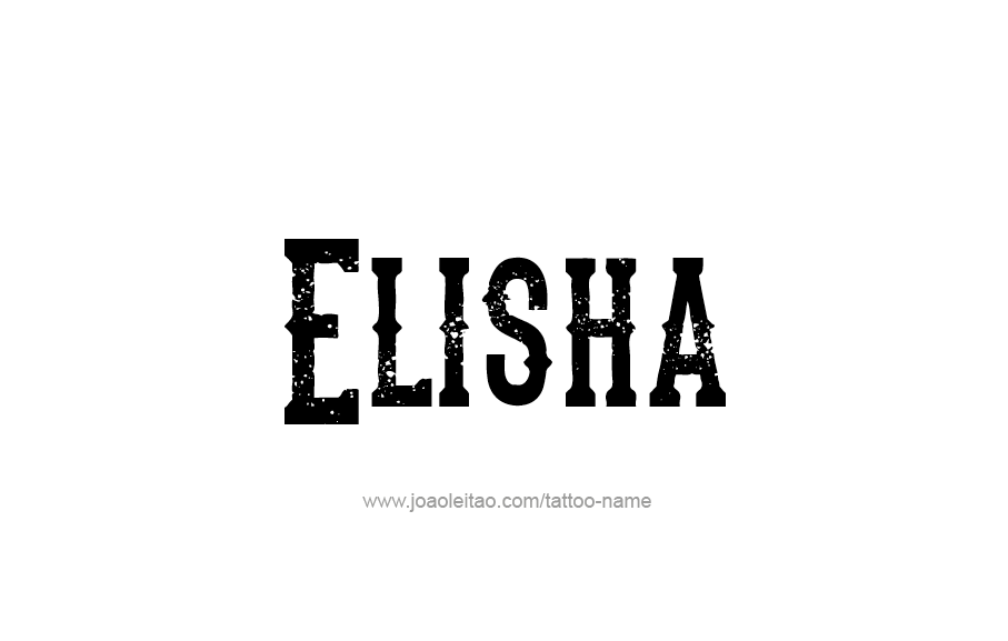 Tattoo Design  Name Elisha   