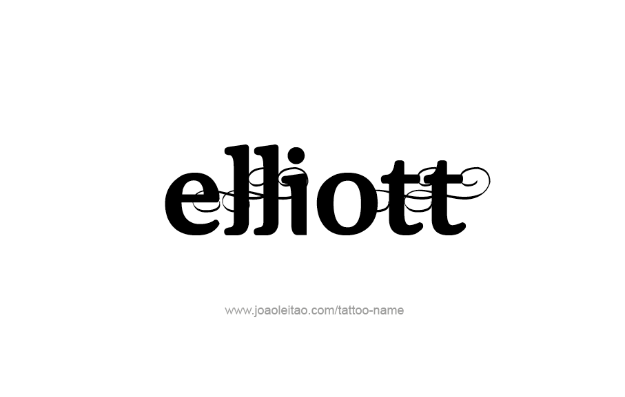 Tattoo Design  Name Elliott   