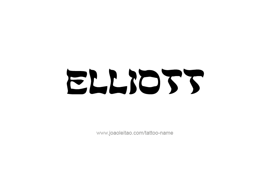 Tattoo Design  Name Elliott   