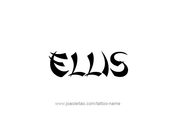 Tattoo Design  Name Ellis