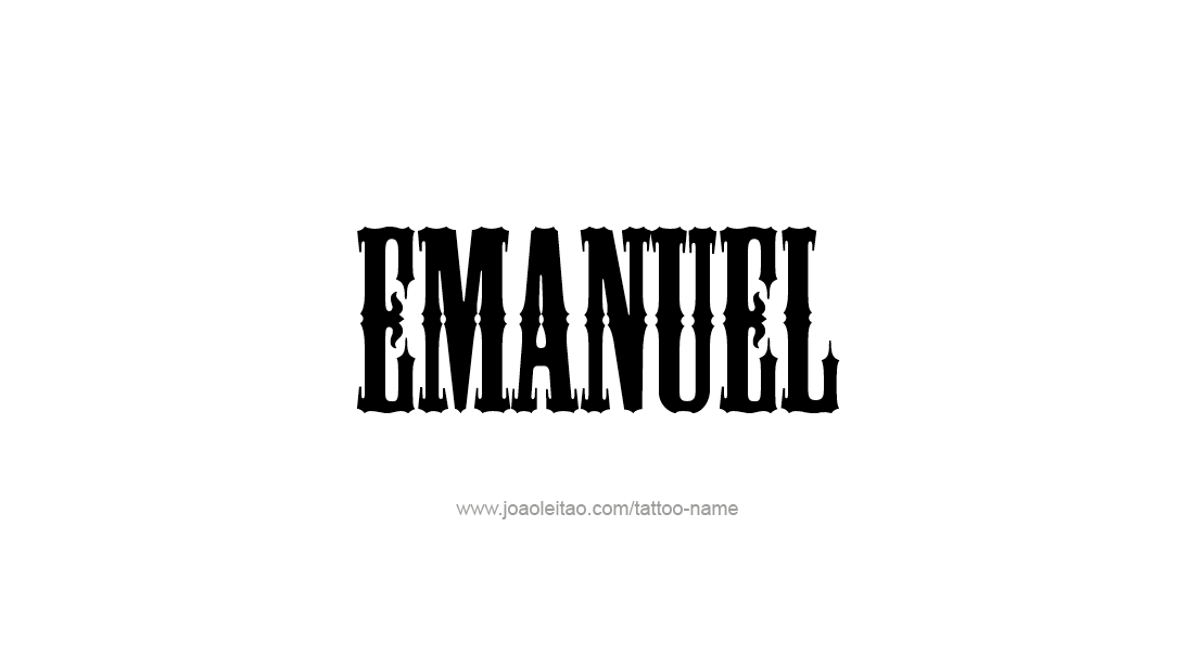 Tattoo Design  Name Emanuel   