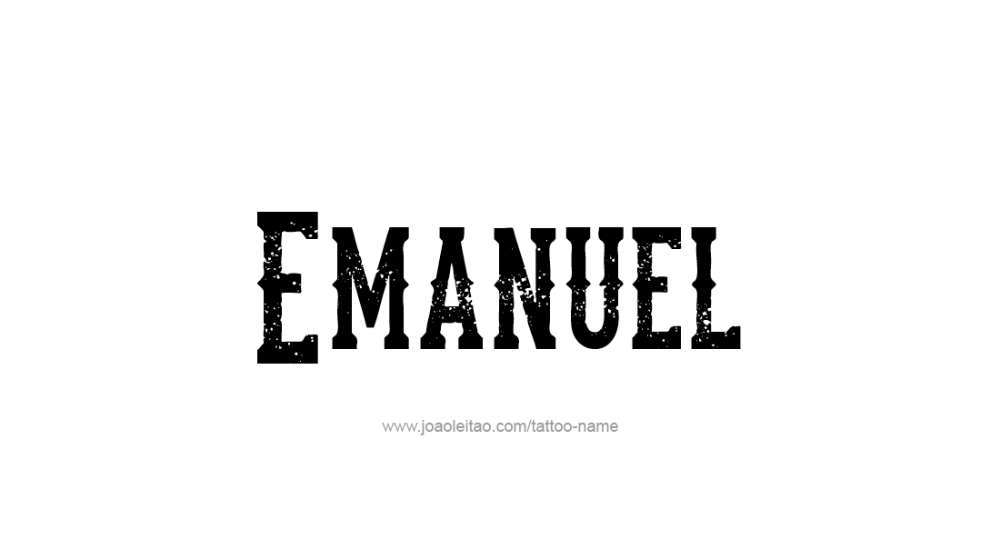 Tattoo Design  Name Emanuel   