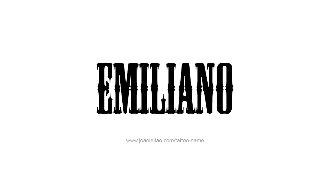 Tattoo Design  Name Emiliano   