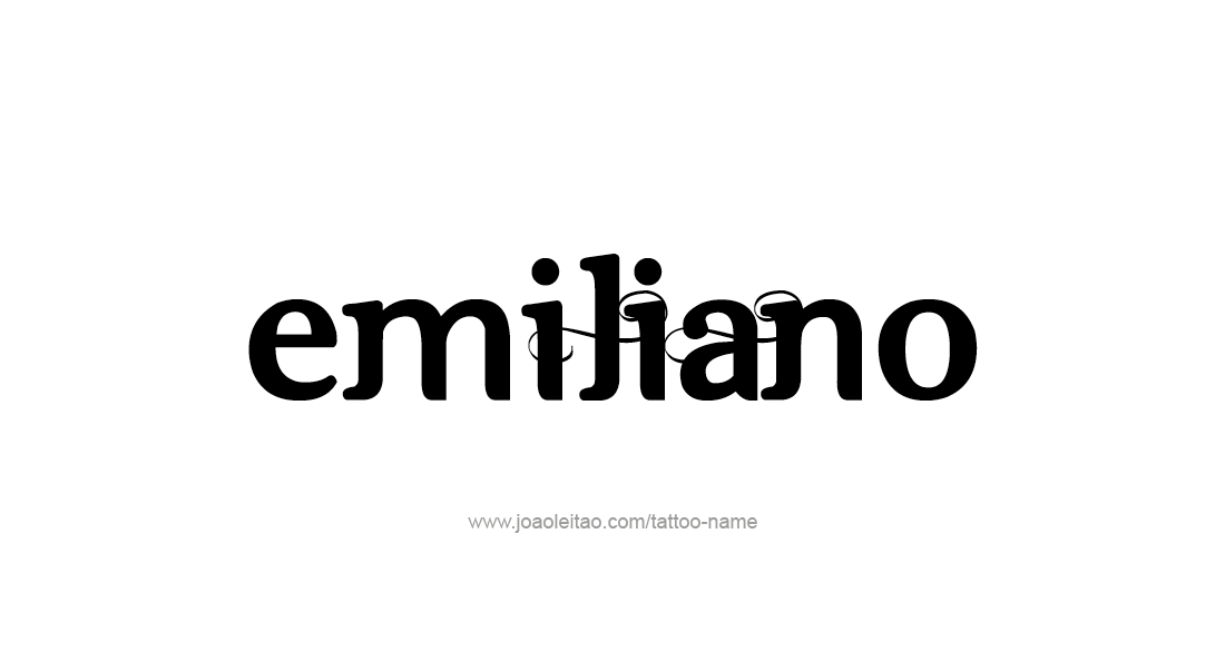 Tattoo Design  Name Emiliano   