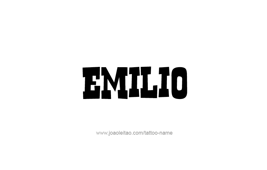 Tattoo Design  Name Emilio   