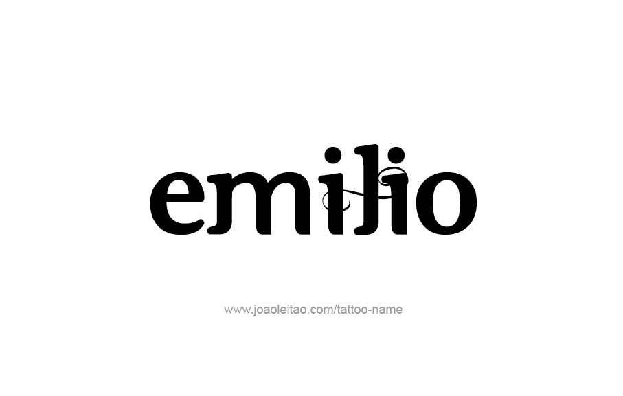 Tattoo Design  Name Emilio   